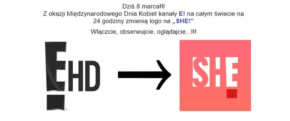 !E zmienia się w dzień kobiet